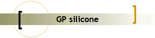 GP silicone